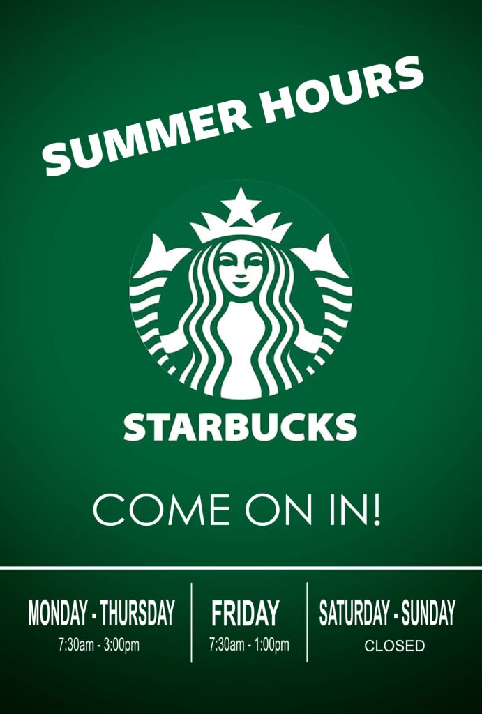 starbucks hours sign summer 2026